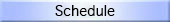 Schedule
